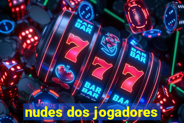 nudes dos jogadores